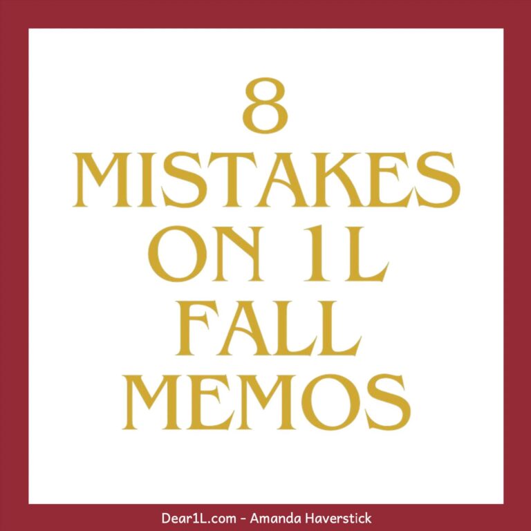 graphic of 8 mistakes on 1L fall memos