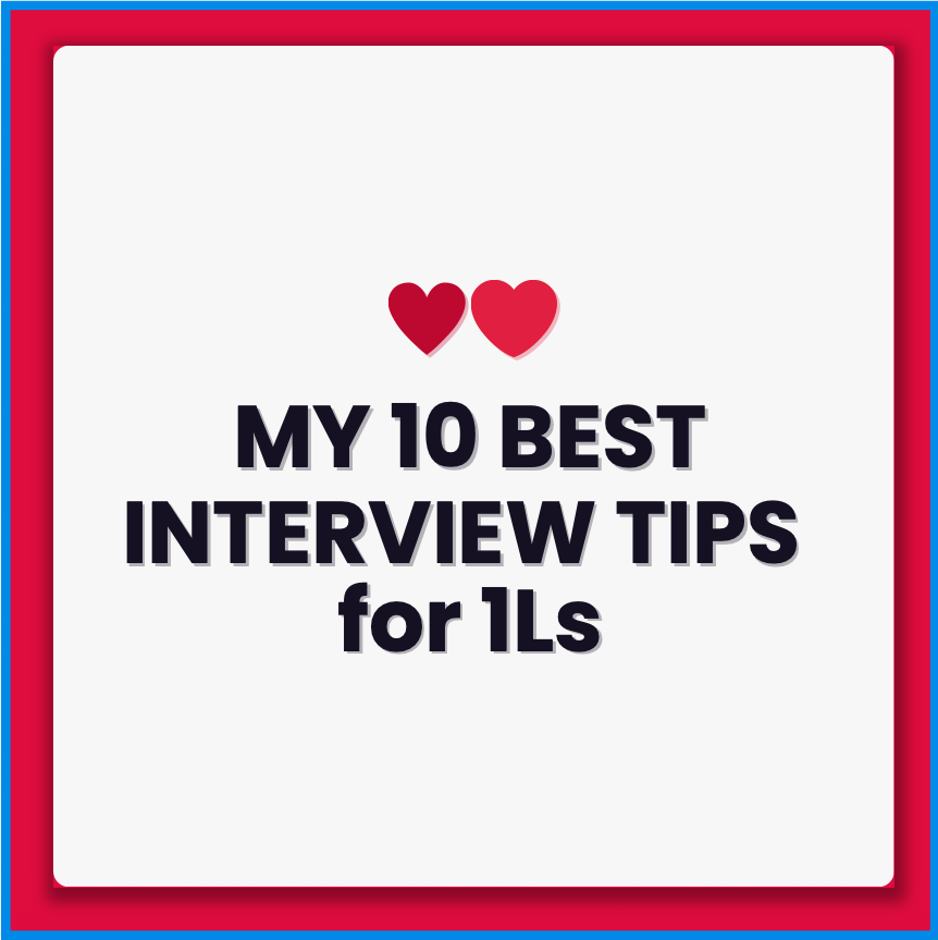 10 best interview tips for 1L's